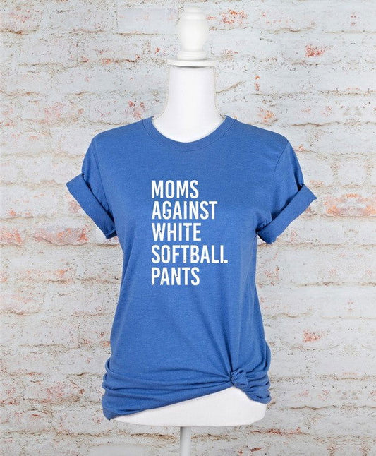 Moms Against White Softball Pants Boutique Tee - Western Grace Collective