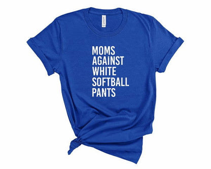 Moms Against White Softball Pants Boutique Tee - Western Grace Collective
